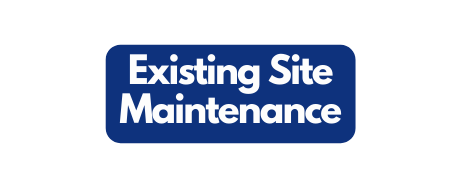 Existing Site Maintenance